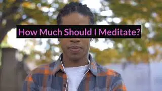 How to Meditate Effectively
