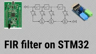 [#13] FIR Filters - Audio DSP On STM32 (24 Bit / 48 kHz)