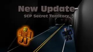 SCP SECRET TERRITORY  NEW UPDATE