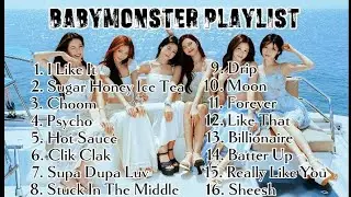 BABYMONSTER PLAYLIST (JULY 2026 UPDATE) || 베이비몬스터 플레이리스트