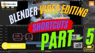 Blender Video Editing Shortcuts | Part 5