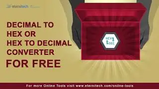 How to Convert Decimal to Hexa? | How to Convert Hexa to Decimal? | Hexadecimal to Decimal Converter