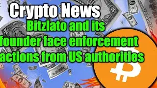 Bitzlato and its founder face enforcement actions from US authorities