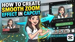 How to Create Smooth Zoom Effect in Capcut