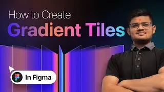 Create Gradient Tiles in Figma | Figma Tutorials | Glassmorphism