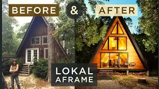 A-FRAME Cabin Build | BEFORE & AFTER | Lokal Hotel's DIY Aframe House Renovation
