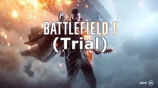Battlefield 1 Kampagne [Einblick] (Trial) - 01 I Mr. Playthrough