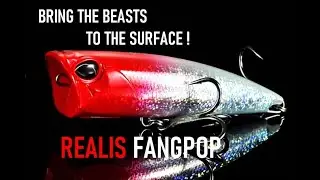 The beast popper for attacking the surface: Realis FangPop 105