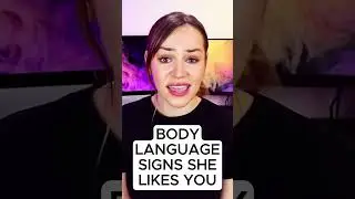 Girls body language when she has a crush on you #crush #dating #psychology