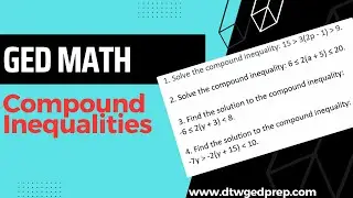 GED Math - Compound Inequalities