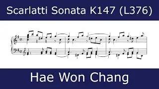 The beauty of Scarlatti - Sonata in E minor K147 (Hae Won Chang)