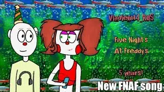 [SONG FNaF 2019] VladlenbI4_RUS - Five Night's At Freddy's — 5 years! (No copyright)