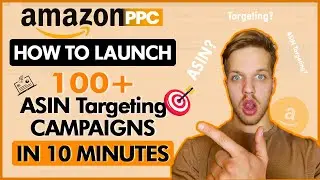 How I Launch 100+ Product Targeting Campaigns In 10 Minutes