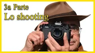 Nikon FM3A. la Regina. Istruzioni per l'uso. Terza Parte: ,lo shooting