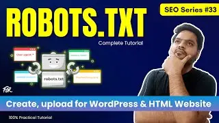 How to Create Robots.txt & Upload? Robots.txt file Kaise Banaye for WordPress & HTML File? #33