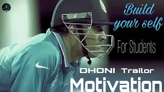 Dhoni Trailor Motivation | For Students | Build Your Self | CROViRAN
