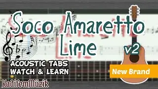 New Brand-Soco Amaretto Lime v2 Easy Acoustic Guitar Tutorial Tabs