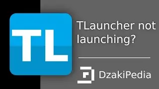 Fix TLauncher can't launch on ALL LINUX! DzakiPedia