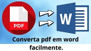🔄 COMO CONVERTER PDF EM WORD (EDITÁVEL) - RÁPIDO E FÁCIL! ✨
