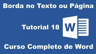 Como Colocar Borda no Texto ou na Página no Word