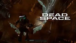 BREAKING EVERYTHING THAT CAN BE BREAKED ► DEAD SPACE (REMAKE) #12