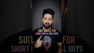Suit Guides For Short Guys & Tall Guys 🤵 #shorts #youtubeshorts #outfitinspo #suits #mensfashion