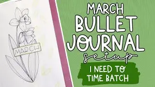 Bullet Journal Setup | March 2021