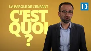 C'est quoi la parole de l'enfant ? | Vos droits expliqués en 2 min