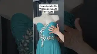 Como Arreglar un Vestido Parte II #cursosdecostura #corteyconfección #sewing #diy #corteycostura