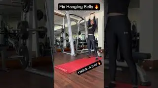 Fix Hanging Belly - Repeat 30-40 times a day 