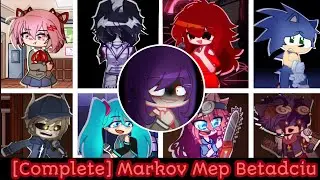 (COMPLETE) Markov Mep BETADCIU | FNF  | (DDLC Bad ending) | Via_Chan24