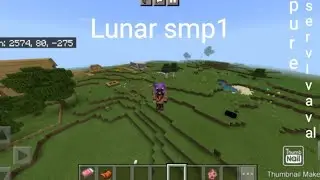 Jion my minecraft server (2021)pure servival smp (Lunar smp1