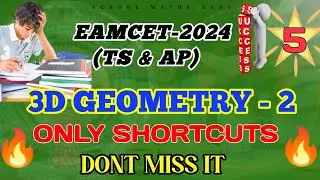 EAMCET 2024 II 3D GEOMETRY-2 II 3D GEOMETRY SHORTCUTS II PLANE II LINE II TS EAMCET Il AP EAPCET Il