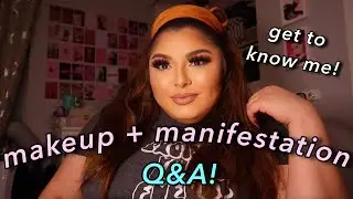 GRWM Q&A! manifesting & get to know me q's :)