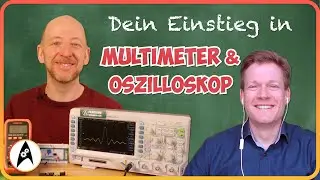 Messen mit Multimeter, Oszilloskop & Wheatstone-Brücke