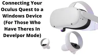 How To Access Files When Connecting A Oculus Quest