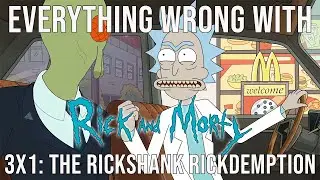 Everything Wrong With Rick and Morty - 