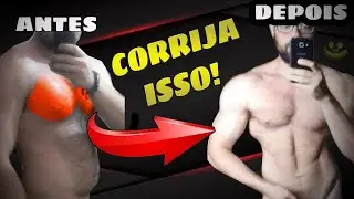 LIPOMASTIA: Como Acabar com a Gordura no Peito? *3 Passos Simples*