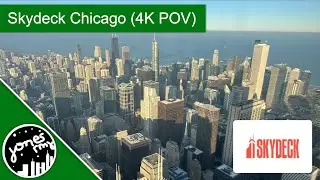 Skydeck Chicago Observation Deck (4K POV)