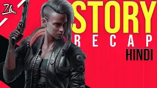 Cyberpunk 2077 Story Explained in Hindi | Prepare for DLC