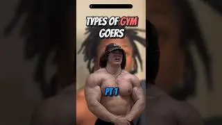 Type Of Gym People Pt.1 
