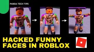 HACKED FUNNY FACES IN ROBLOX