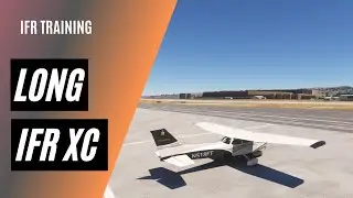 How to Plan the Long IFR Cross Country | 61.65(d)