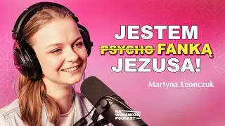 Mam 20 lat. Jestem zwykłą dziewczyną, która mówi o niezwykłym Bogu. [Na Werandzie Podcast #180]