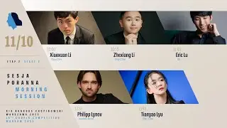 The 19th International Fryderyk Chopin Piano Competition (morning session), 11.10.2025