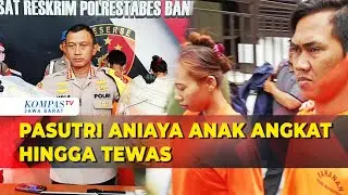 Kronologi Pasutri Aniaya Hingga Tewas Anak Angkat