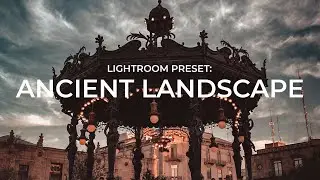 📸Ancient Landscape - Lightroom Mobile Preset (Free)