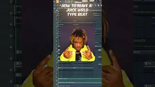 How to Make a Juice WRLD Type Beat // FL Studio Tutorial 
