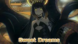 [Nightcore] Besomorph // Sweet Dreams ✘