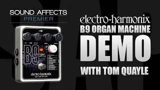 Electro Harmonix B9 Organ Machine Guitar Effects Pedal Demo Review